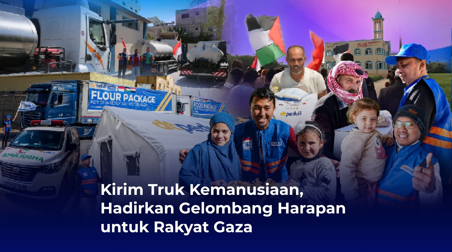 Kirim Bantuan Kemanusiaan untuk Rakyat Gaza